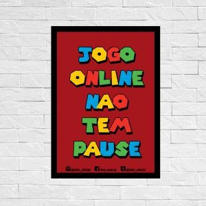 Quadro PVC Jogo Online Não Tem Pause - Vermelho
