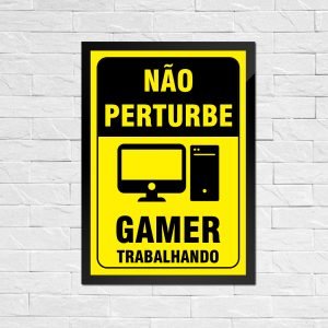 Quadro PVC Não Perturbe Gamer Trabalhando - Amarelo