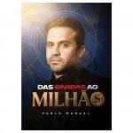 Livro - Das Dívidas ao Milhão - Pablo Marçal - Edição Digital